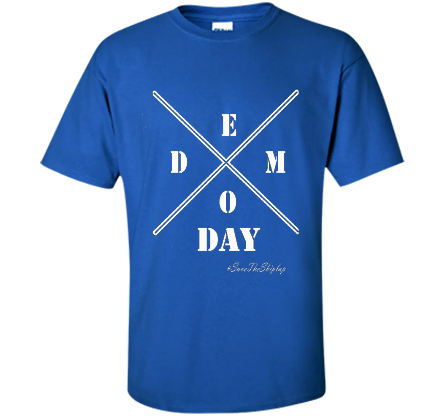 It's Demo-Days T Shirt
