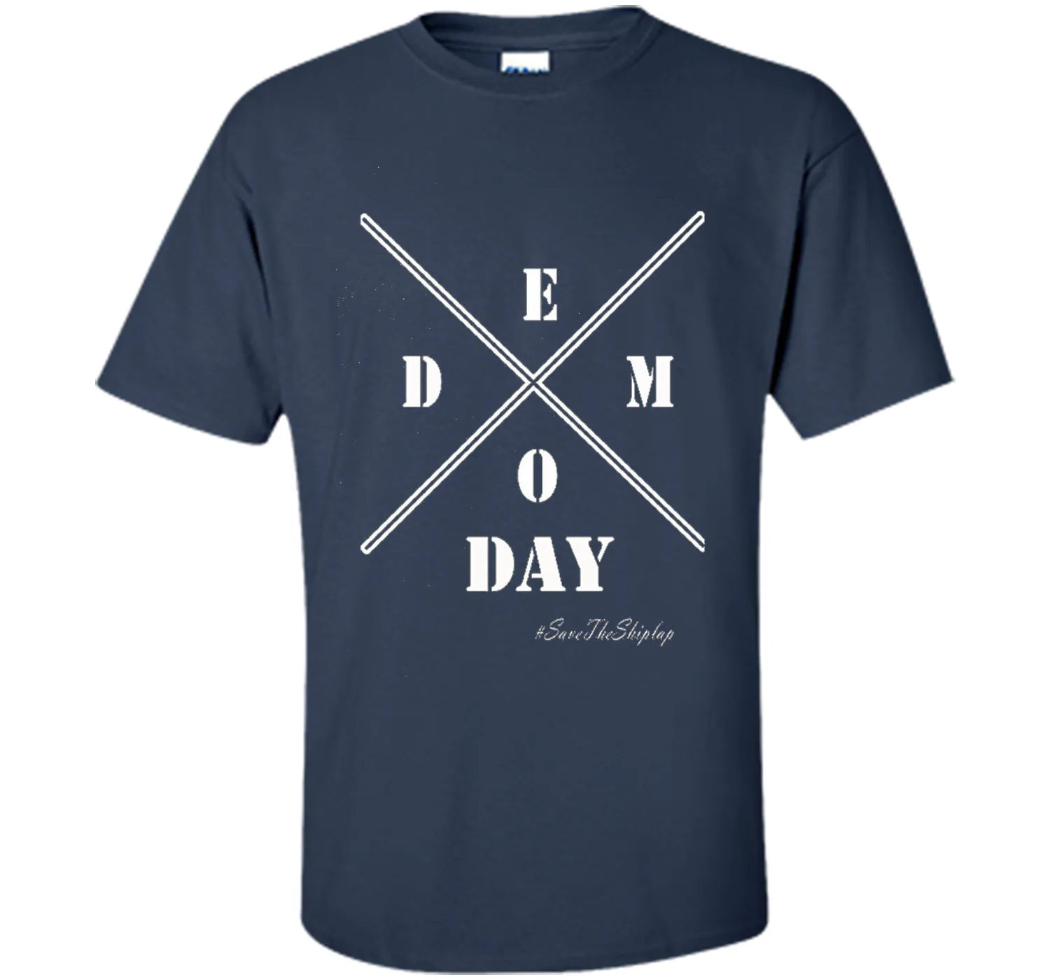 It's Demo-Days T Shirt