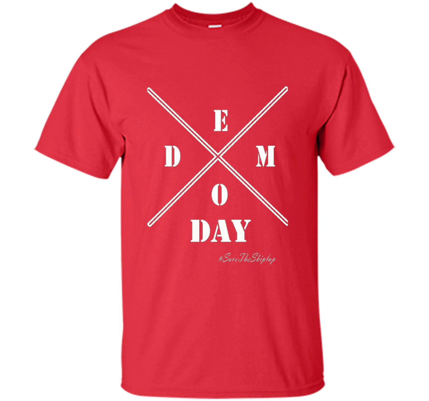 It's Demo-Days T Shirt